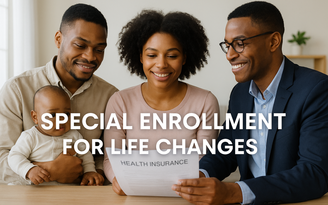 What life events qualify me for special enrollment in health insurance?